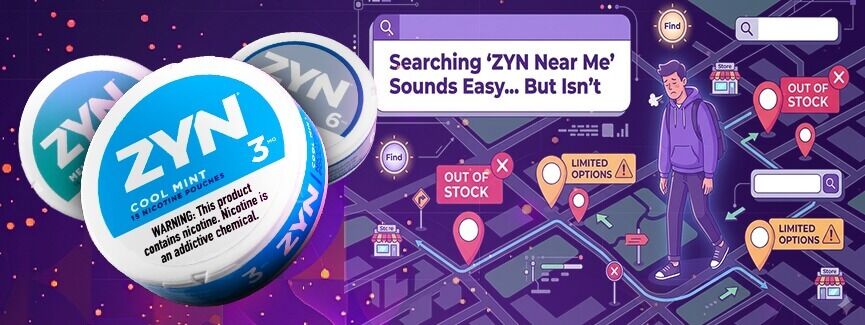 ZYN Near Me