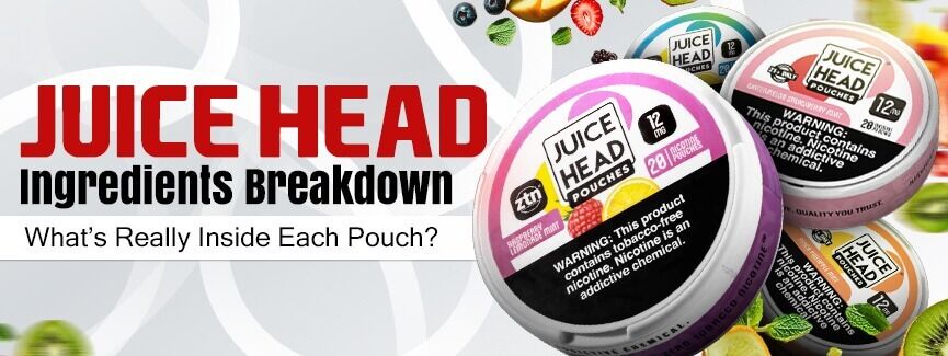 Juice Head Nicotine Pouches Ingredients