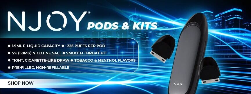 Njoy Pods and kits